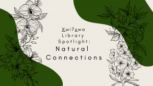 Spotlight: Botanicals & Natural Connections