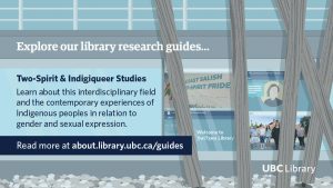 Explore Research Guides: Two-Spirit & Indigiqueer Studies